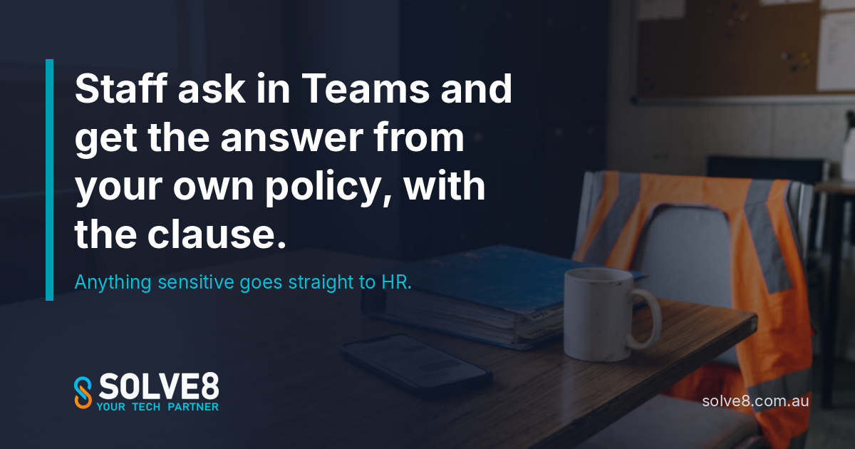 HR Policy Chatbot: Staff Get Answers From Your Own Policies